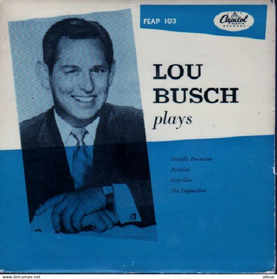 LOU BUSH FRENCH EP FRIENDLY PERSUASION + 3 - Jazz