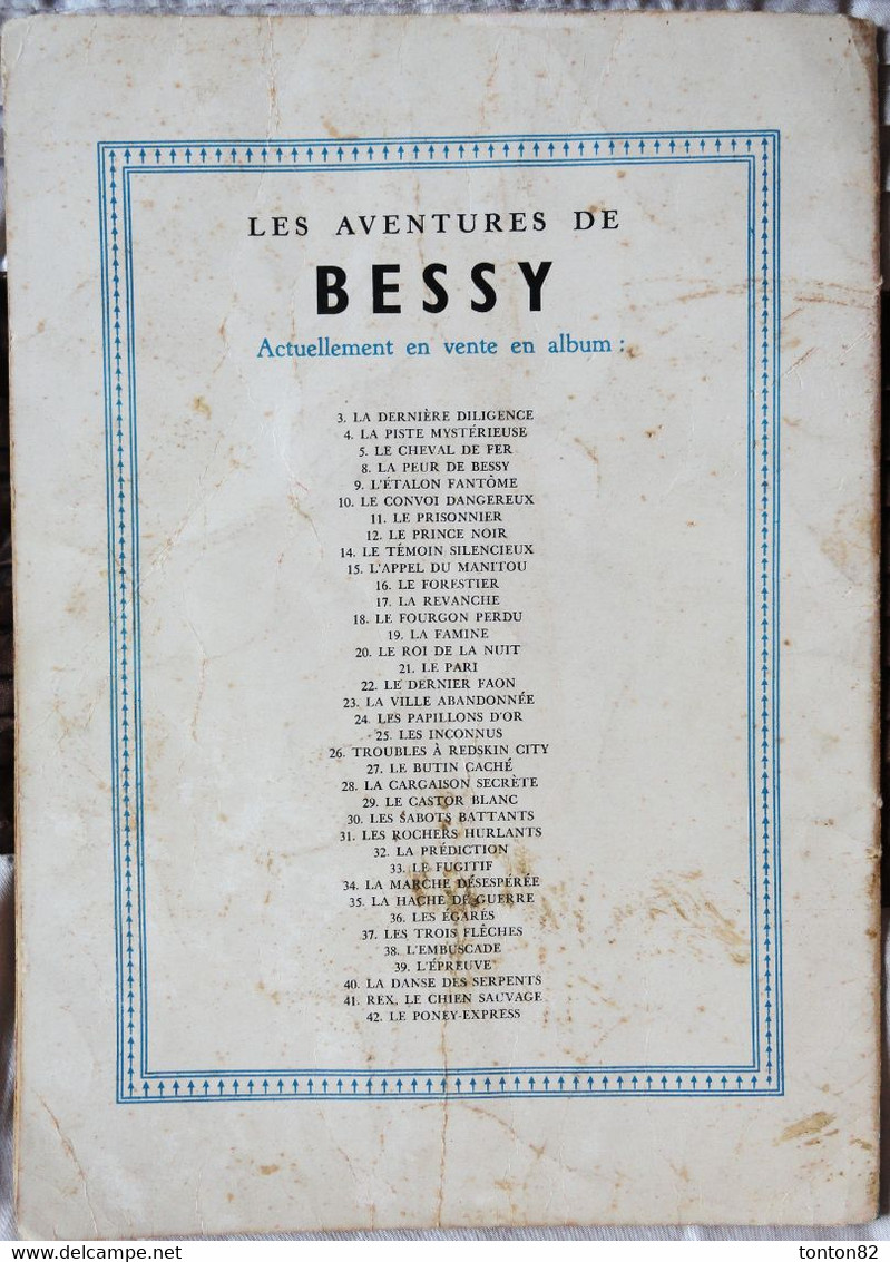 Les Aventures De Bessy - N° 25 - Les Inconnus - Éditions Érasme - ( 1960 ) . - Bessy