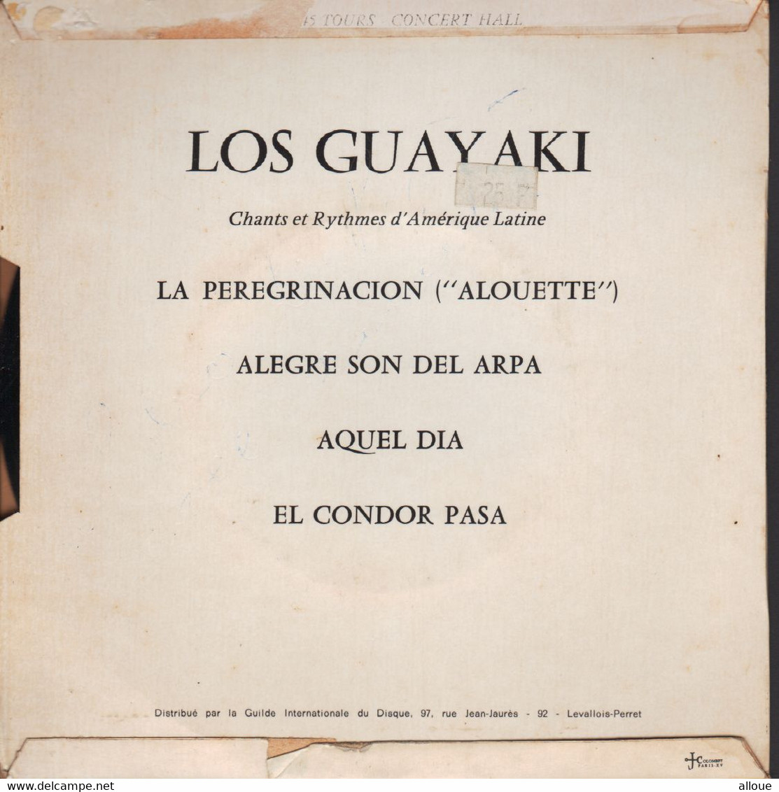 LOS GUAYAKI - ALOUETTE (la Peregrination) + 3 - Wereldmuziek