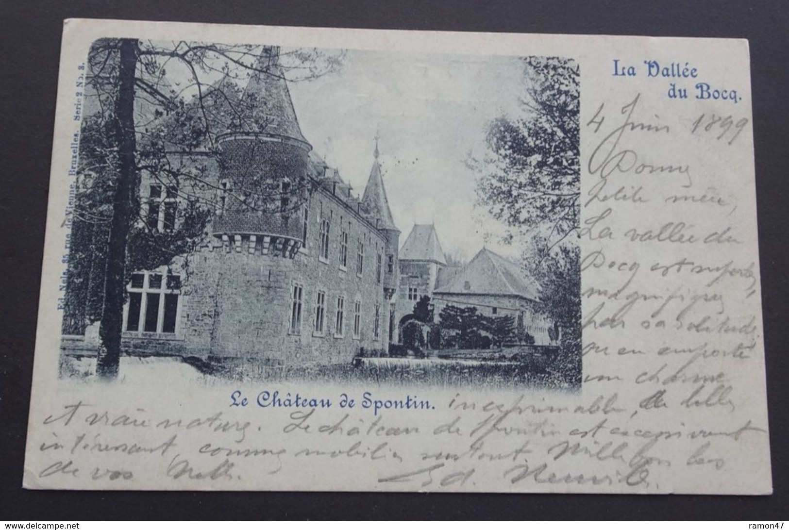La Vallée Du Bocq - Le Château De Spontin (1899 - Ed. Nels, Bruxelles, Serie 2 No 3) - Yvoir