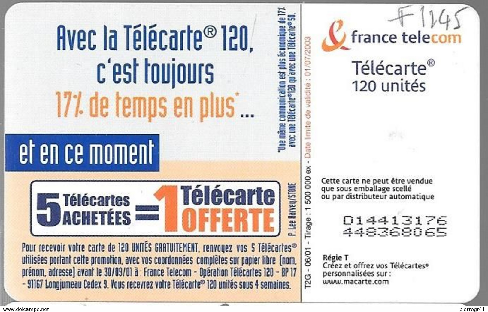 TC-PUBLIC-F1145-120U-OB2-06/01-PLUS DE TEMPS POUR  S AIMER-V°N° Gras-Utilisé-TBE - 2001