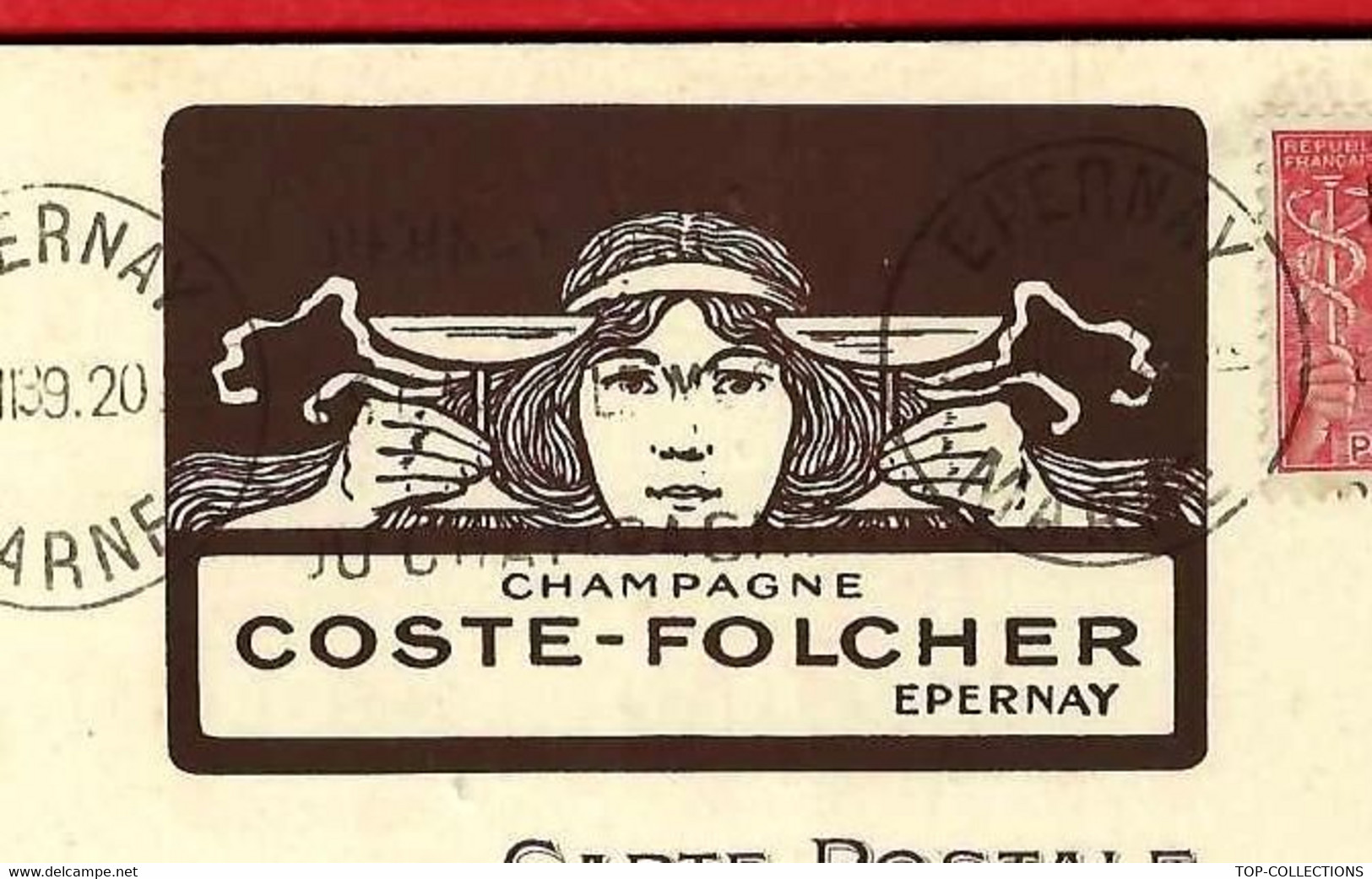 CHAMPAGNE COSTE FOLCHER EPERNAY CARTE PUBLICITAIRE 1939 AVEC TIMBRES ET TEXTE => Berard Brignolles Var VOIR SCANS - Pubblicitari