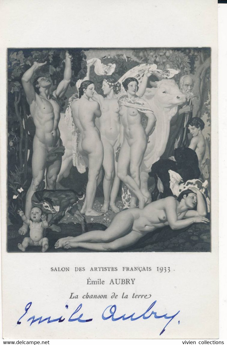 Carte Signée De L'artiste Salon Des Artistes Français 1933 Nue Féminin Autographe Emile Aubry La Chanson De La Terre - Paintings