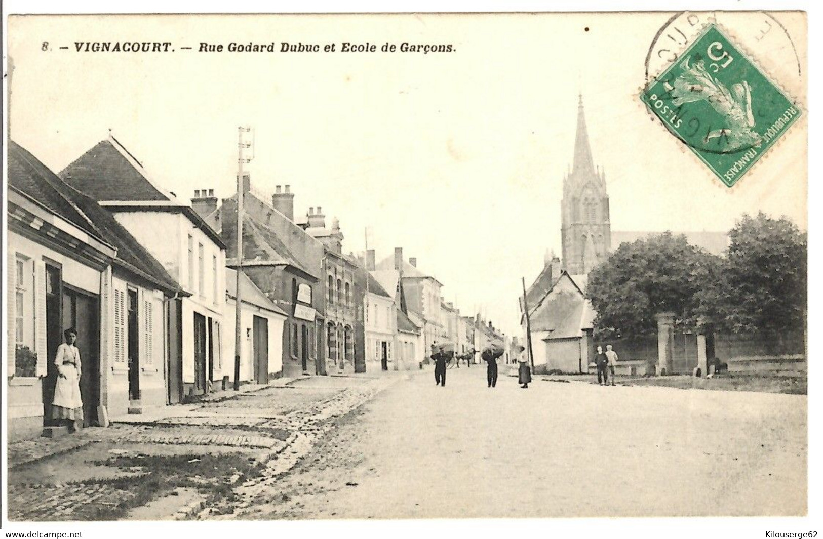 VIGNACOURT - Rue Godard Dubuc Et Ecole De Garçons - Timbrée - 08/09/1913 - Vignacourt