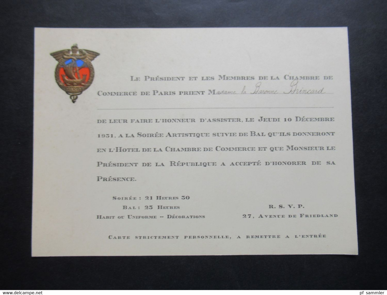 dekorative Karten / 2x Einladung Paris 10.12.1931 Le President et les Membres de la Chambre de Commerce de Paris