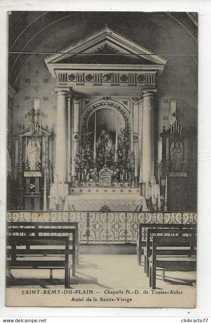 Saint-Rémy-du-Plain (35) : L'intérieur De La Chapelle ND Des Toutes-Aides  En 1910 PF. - Bécherel