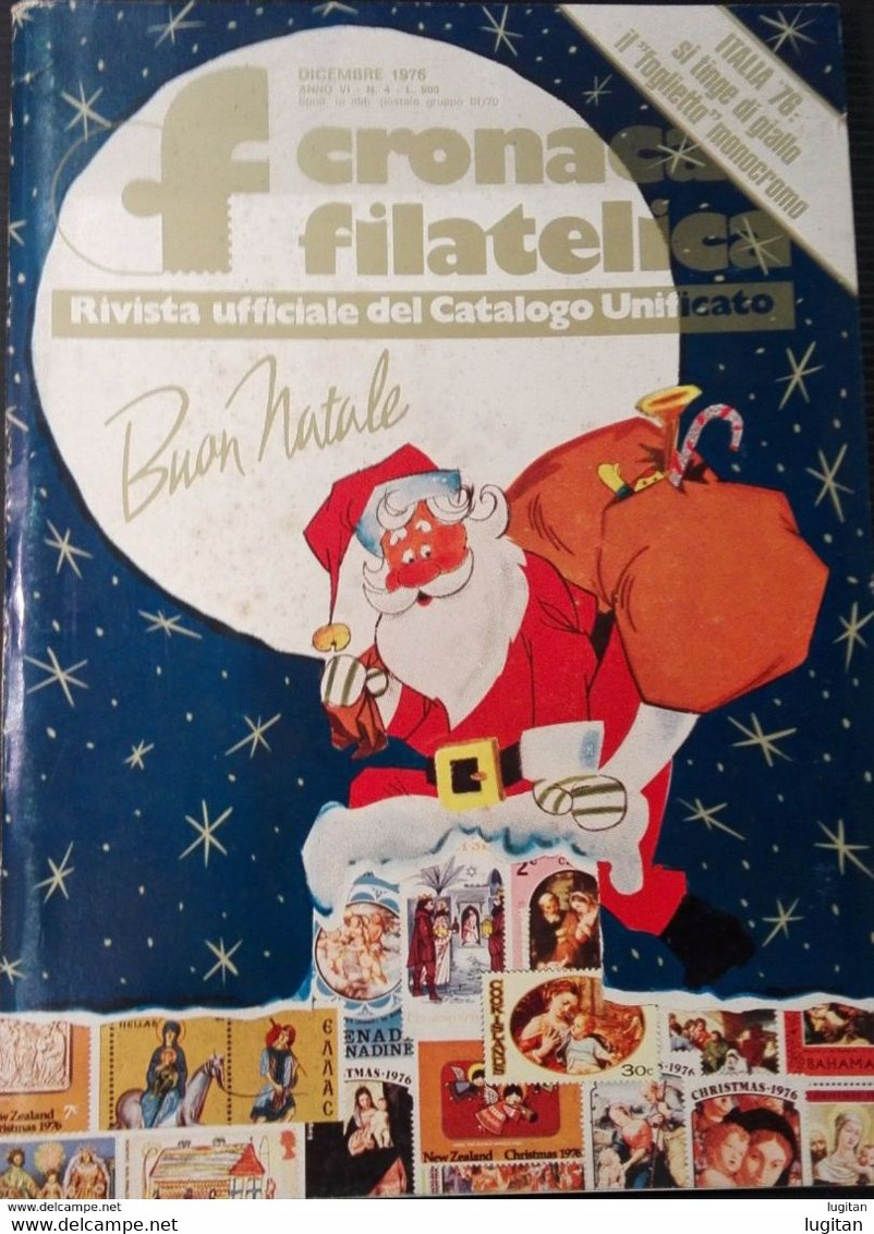 CRONACA FILATELICA  - NUMERO 4 - DICEMBRE 1976 - FILATELIA - RIVISTE - DE ROSA - Premières éditions