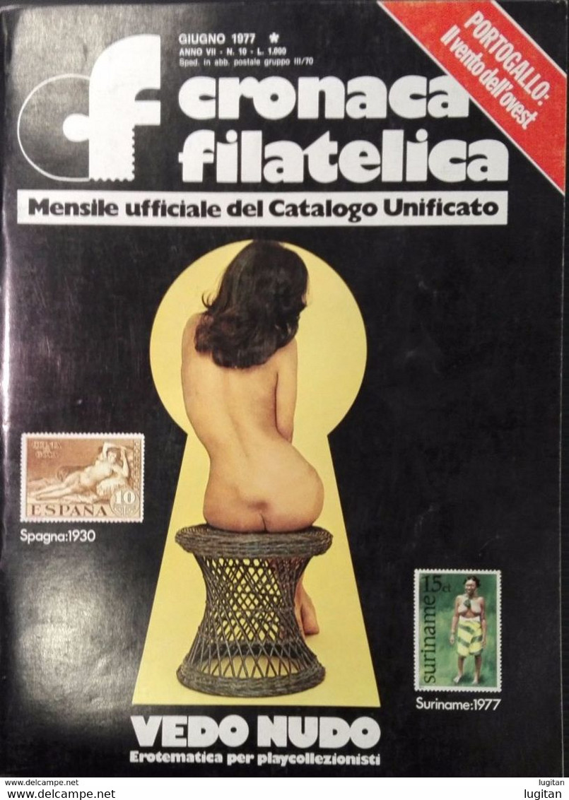 CRONACA FILATELICA  - NUMERO 10 - GIUGNO 1977 - FILATELIA - RIVISTE - DE ROSA - Premières éditions