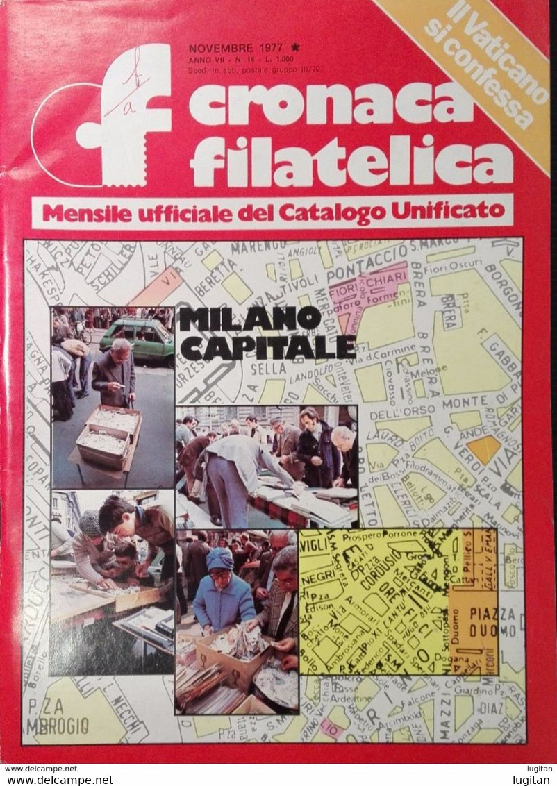 CRONACA FILATELICA  - NUMERO 14 - NOVEMBRE 1977 - FILATELIA - RIVISTE - DE ROSA - First Editions