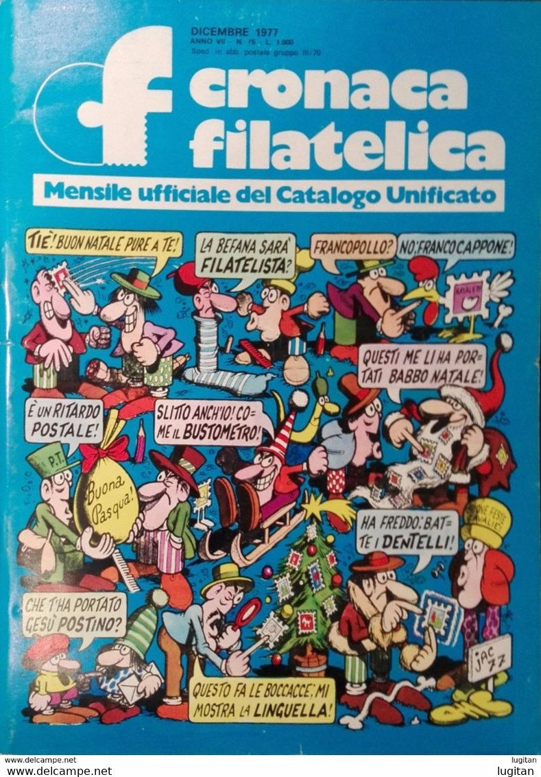 CRONACA FILATELICA  - NUMERO 15 - DICEMBRE 1977 - FILATELIA - RIVISTE - DE ROSA - First Editions