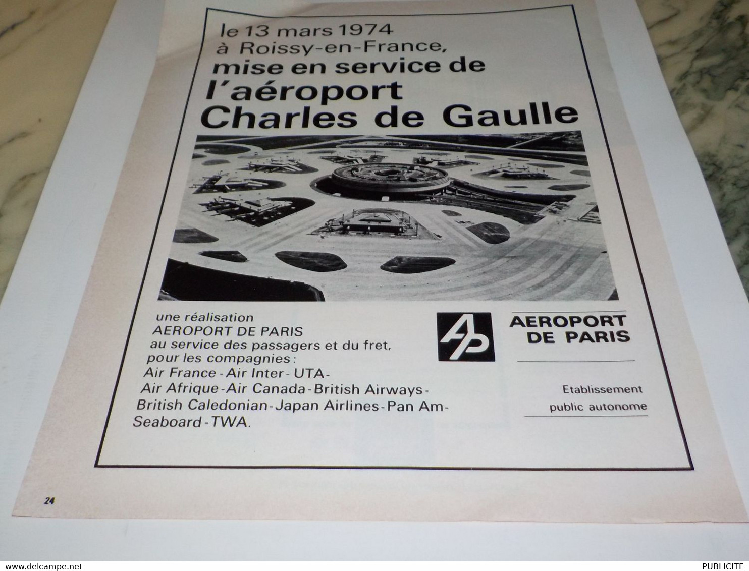 ANCIENNE PUBLICITE MISE EN SERVICE AEROPORT CHARLES DE GAULLE  1974 - Advertenties