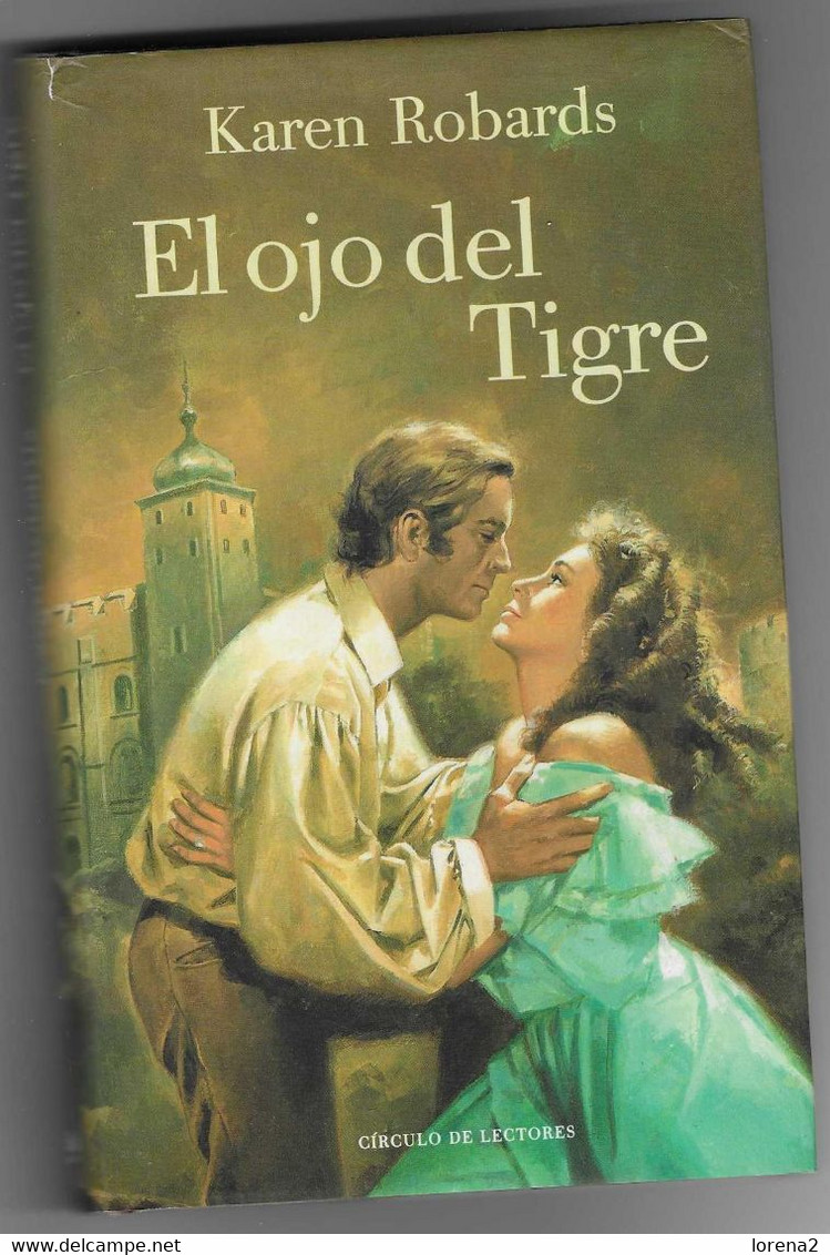 Libro. El Ojo Del Tigre. Karen Robards. 27-603 - Other & Unclassified