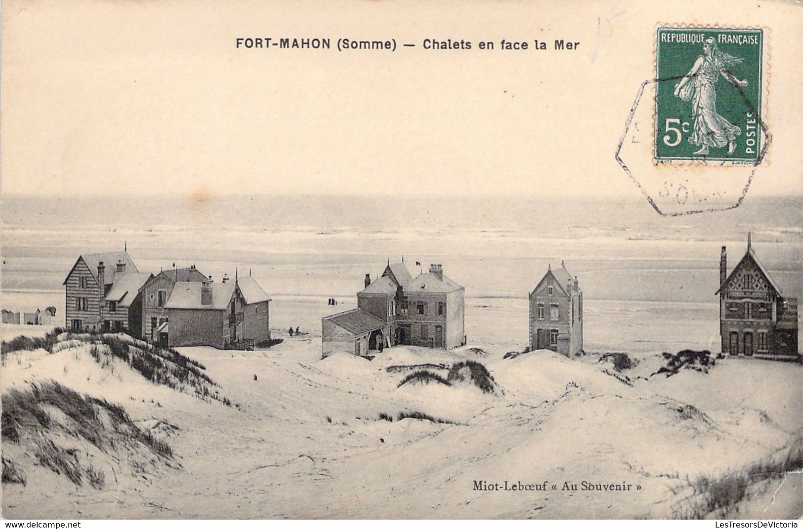 CPA Fort Mahon - Chalets En Face De La Mer - Miot Leboeuf Au Souvenir - Fort Mahon