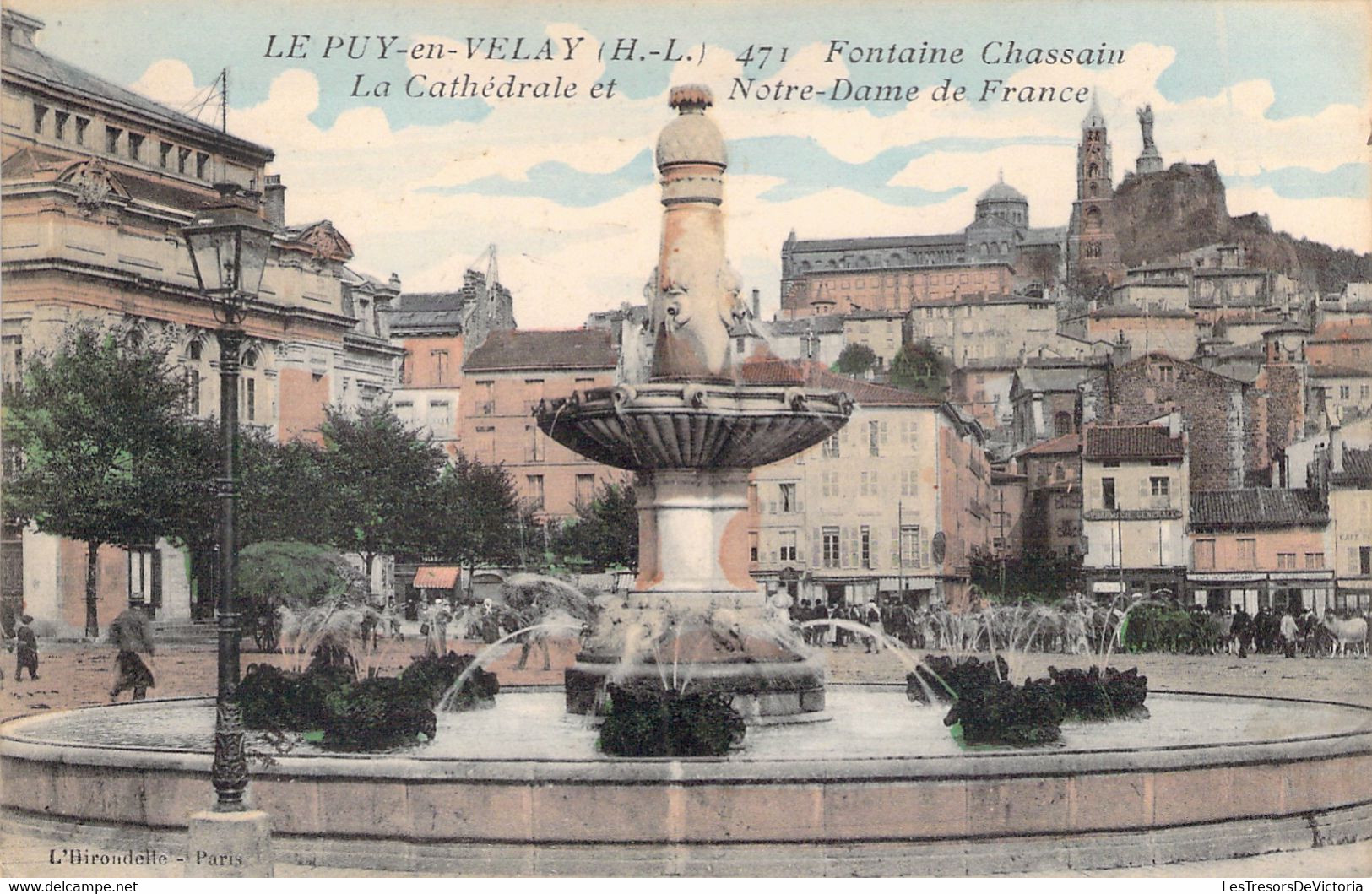 CP Le Puy - Fontaine Chassin La Cathédrale Et Notre Dame De France - Le Puy En Velay