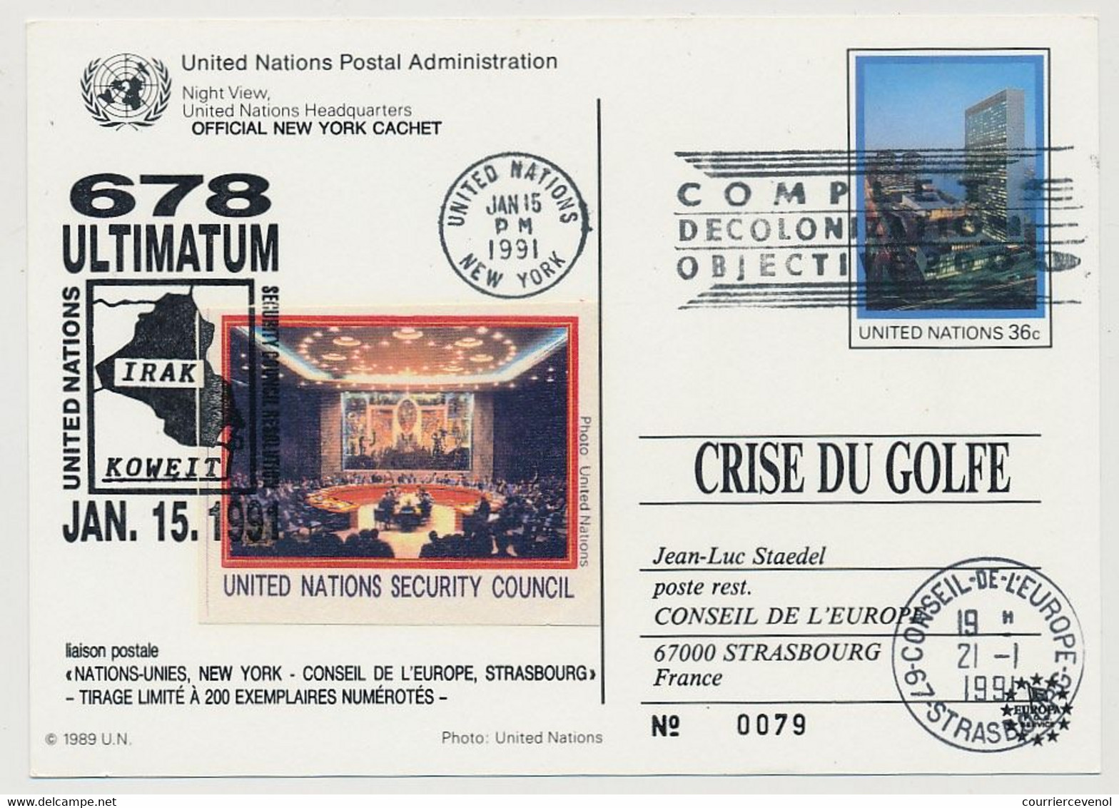 NATIONS UNIES - CPM De New York 1991 - Crise Du Golfe - 678 ULTIMATUM Irak Koweit 15/1/1991 + Vignette - Briefe U. Dokumente