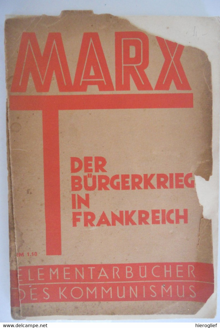 DER BÜRGERKRIEG IN FRANKREICH Karl Marx Einleitung Friedrich Engels / Arbeiterverlag - 5. World Wars
