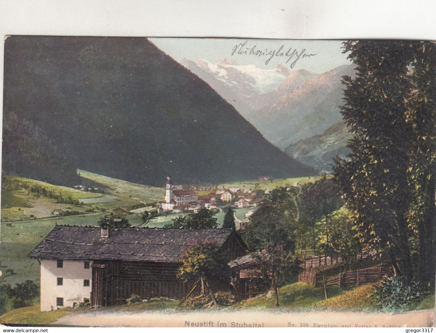 B1726) NEUSTIFT Im STubaital - Haus Kirche - Verlag  K. Redlich SEHR ALT - Neustift Im Stubaital