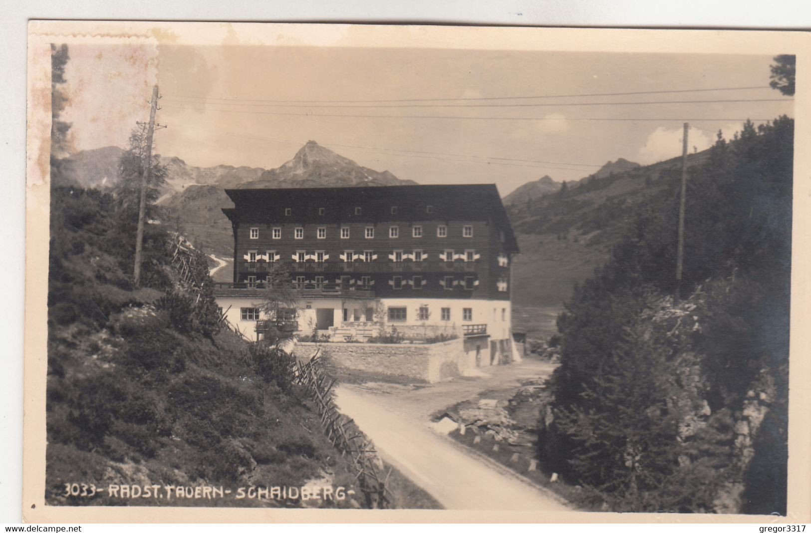 B1731) RADSTADT - Radstädter Tauern - SCHAIDBERG - Mit Straße Alt !! TOP AK - Radstadt