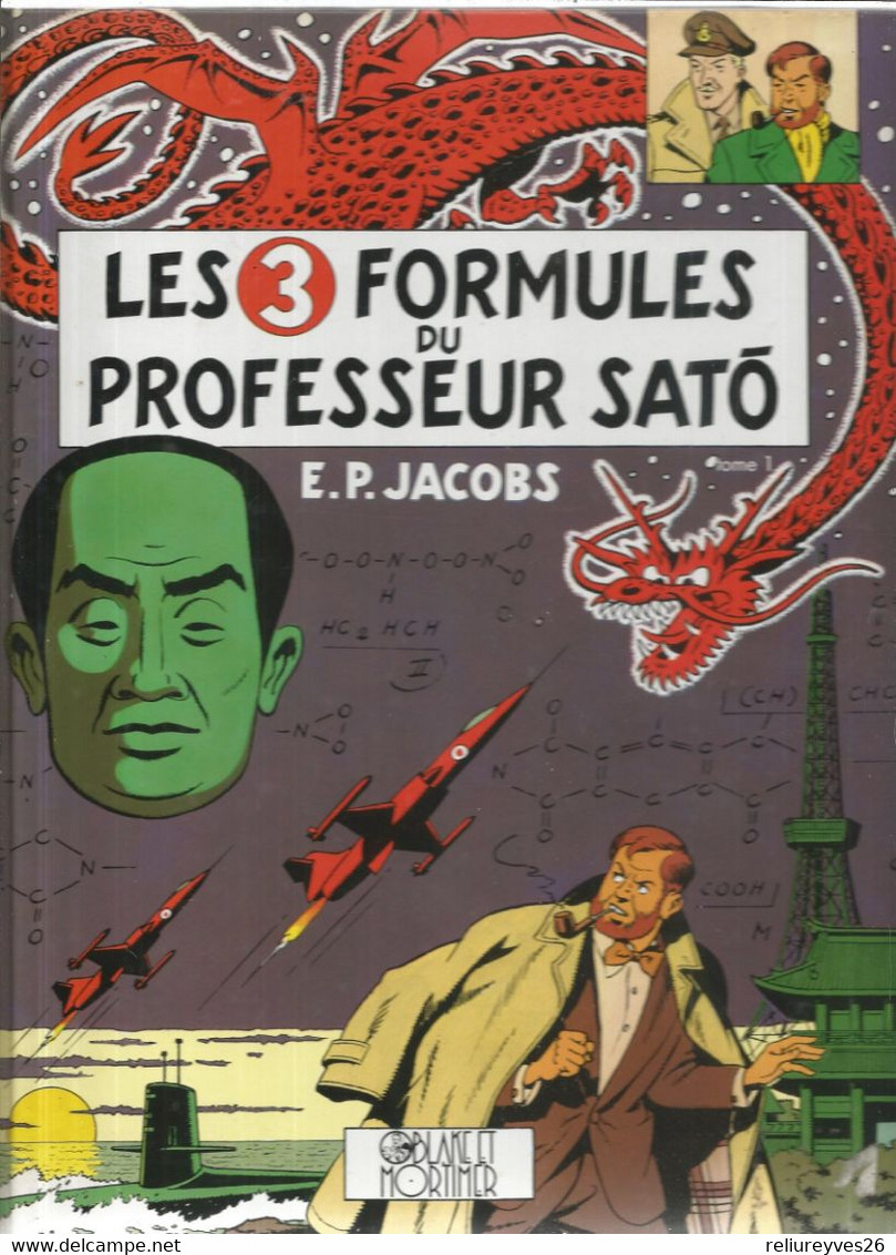 Réf.C2 ,T.2,Black Et Mortimer,Les 3 Formules Du Professeur Satô Par E.P. Jacobs,Ed. Black Et Mortimer 1999 , Bruxelles - Jacobs E.P.