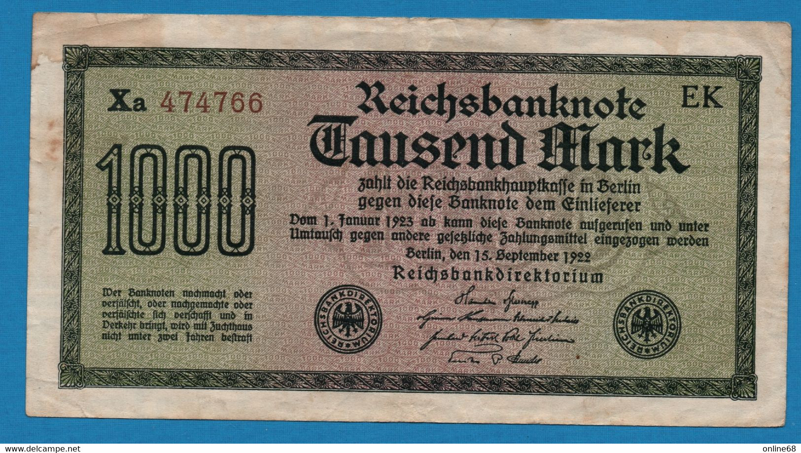 DEUTSCHES REICH 1000 MARK 15.09.1922 EK # Xa474766 P# 76C - 1000 Mark