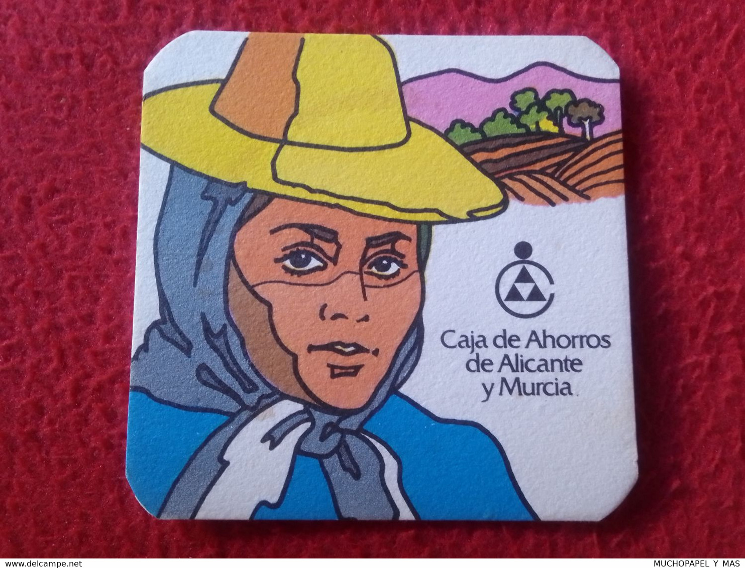 SPAIN ANTIGUO POSAVASOS OLD COASTER CAJA DE AHORROS DE ALICANTE Y MURCIA..BANK..MUJER CON SOMBRERO FEMME WOMAN GIRL VER - Bierviltjes