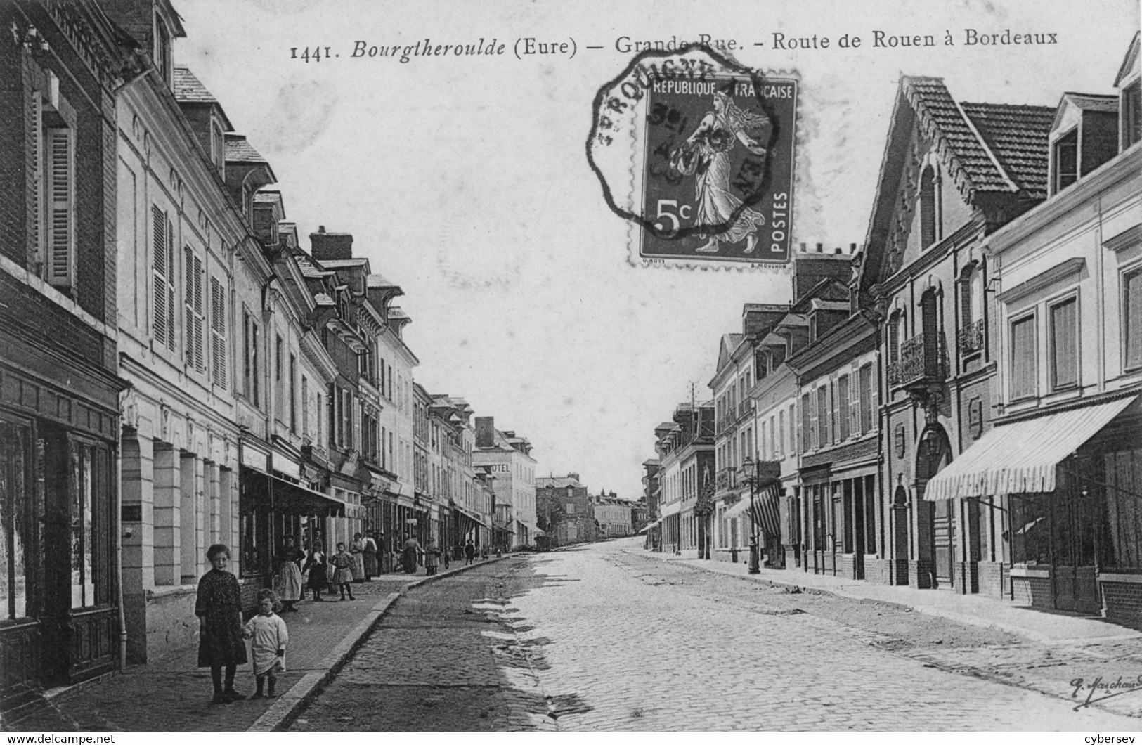 BOURGTHEROULDE - Grande Rue - Route De Rouen à Bordeaux - Animé - Bourgtheroulde