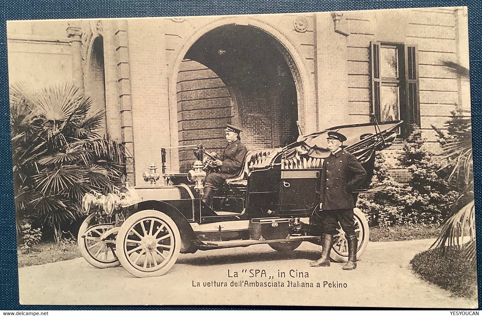 ~1910 PEKING "SPA" ITALY AMBASSADOR CAR Ppc "La Vettura Dell’Ambasciata Italiana Pekino"(China Chine Fiat Automobile - China