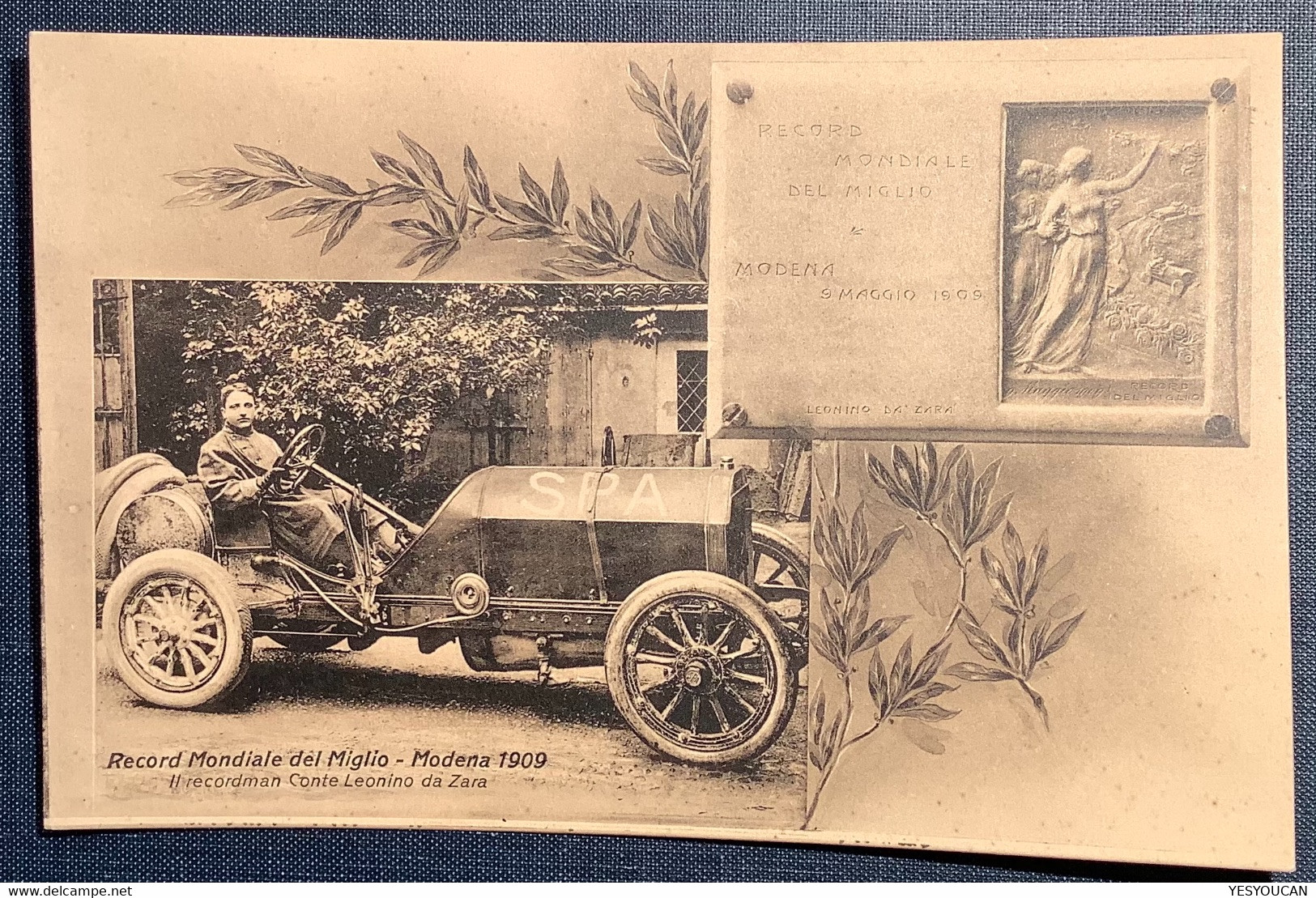 1909 "SPA"RECORD MONDIALE MIGLIO MODENA CONTE LEONINO DA ZARA(Car Racing Ppc Italia Cartoline Automobile Fiat Automobili - Modena