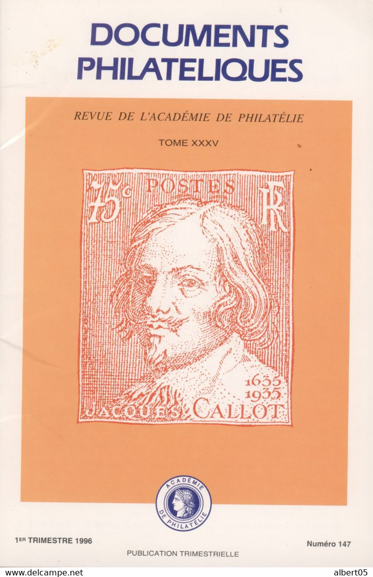 Revue De L'Académie De Philatélie - Documents Philatéliques N° 147 - Avec Sommaire - Philately And Postal History