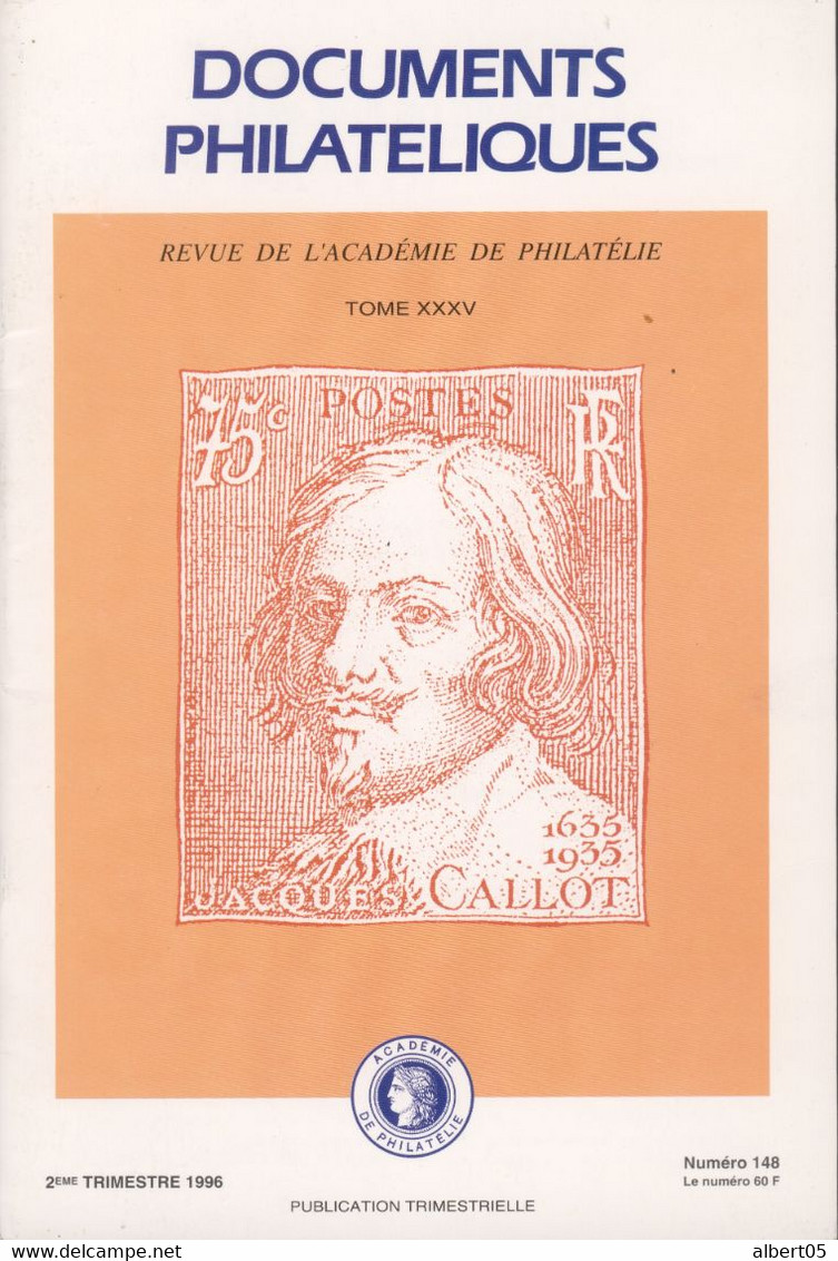 Revue De L'Académie De Philatélie - Documents Philatéliques N° 148 - Avec Sommaire - Filatelie En Postgeschiedenis
