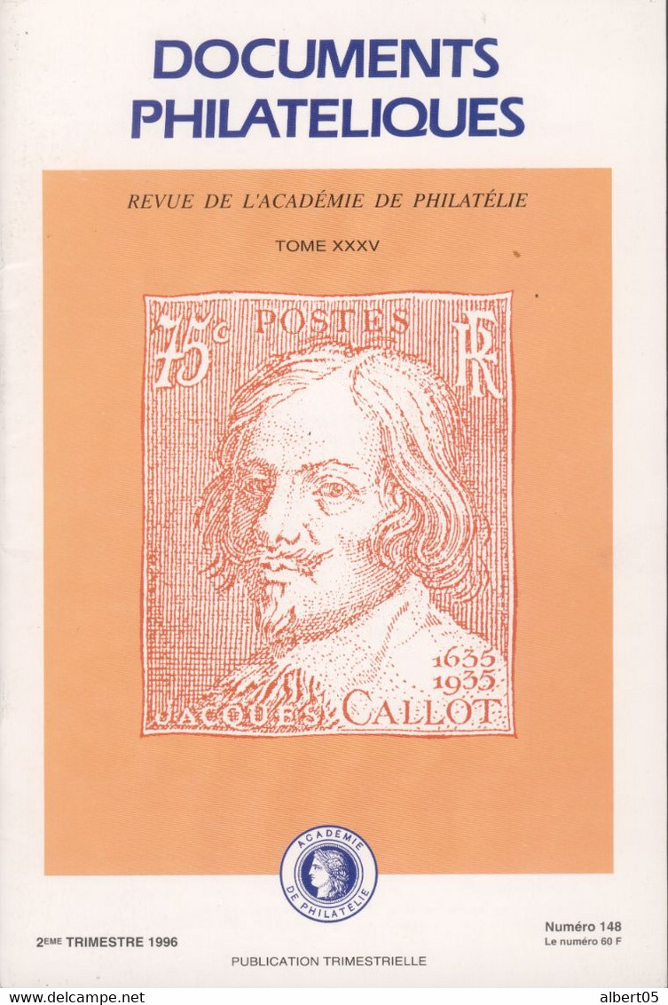 Revue De L'Académie De Philatélie - Documents Philatéliques N° 148 - Avec Sommaire - Philatélie Et Histoire Postale