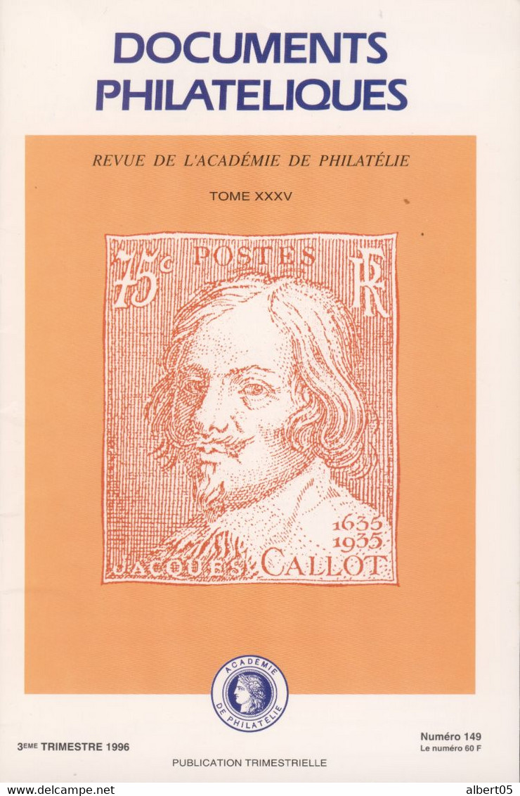 Revue De L'Académie De Philatélie - Documents Philatéliques N° 149 - Avec Sommaire - Filatelie En Postgeschiedenis