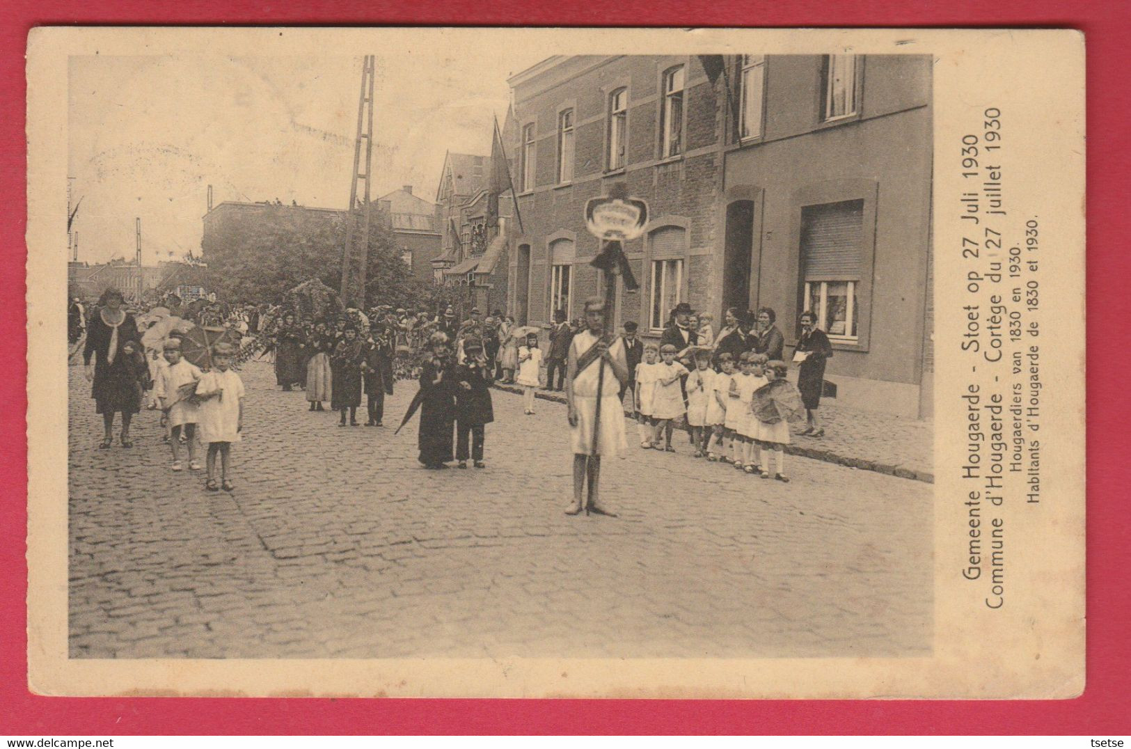 Hoegaarden - Stoet Op 27 Juli 1930 ... Hougaerdiers Van 1830 En 1930 - 1933  ( Verso Zien  ) - Hoegaarden