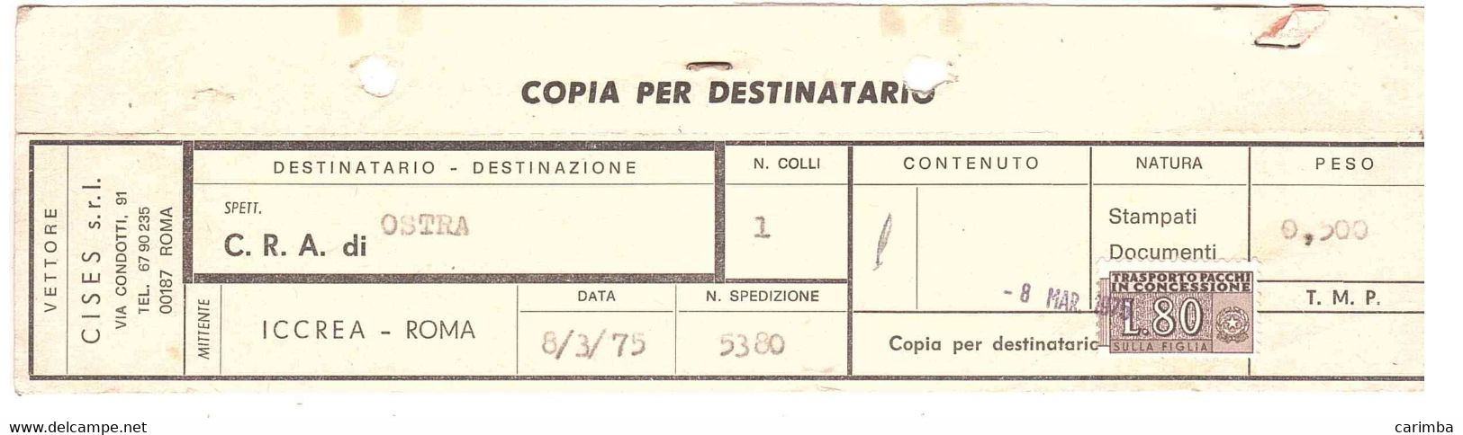 £80 VETTORE CISES ROMA - Colis-concession