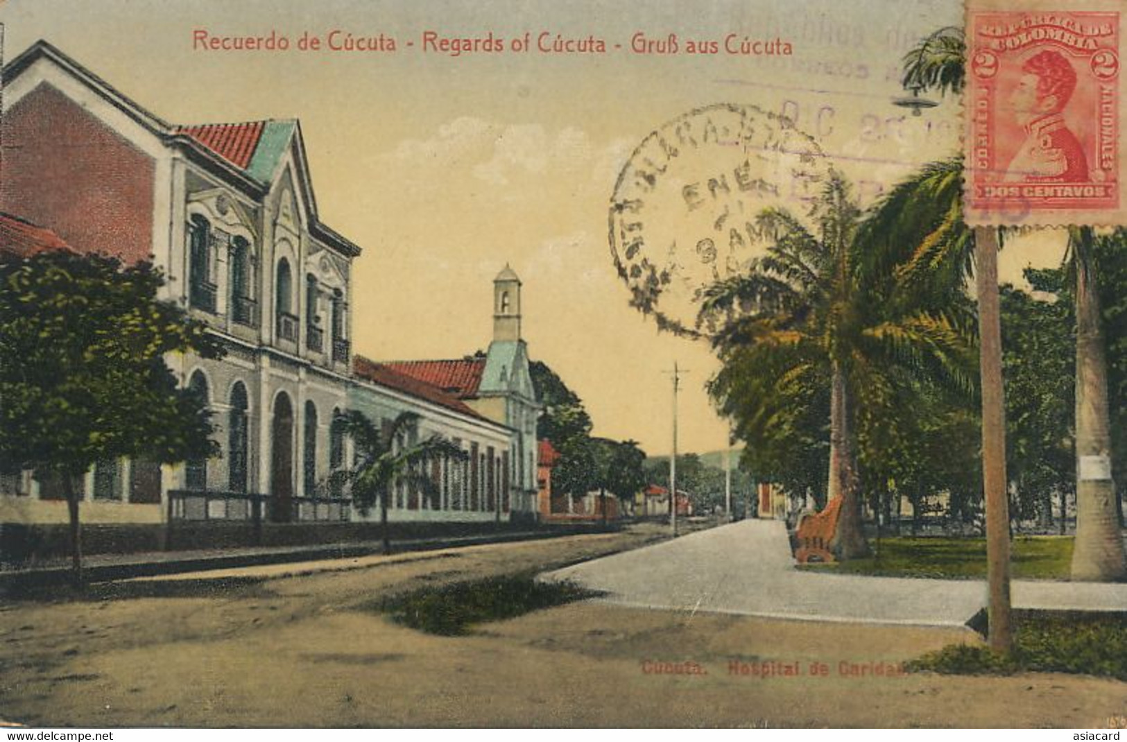 Recuerdo De Cucuta Gruss Aus Cucuta  Hospital De Caridad  Edicion Cogellos  Used 1922 To Santa Clara Cuba - Colombie