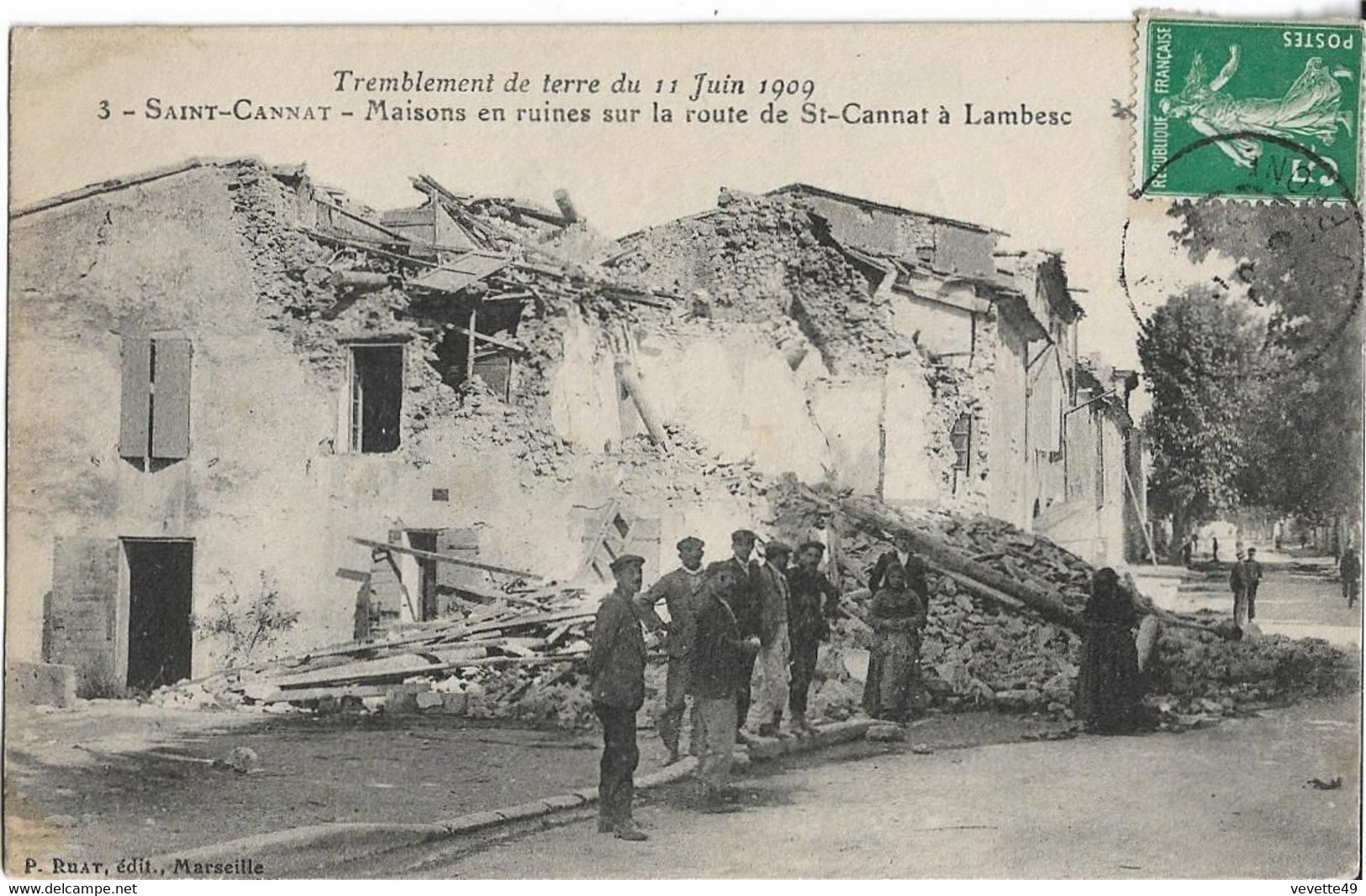 St Canat -  Tremblement De Terre 11 Juin 1909 Maisons En Ruine - Altri & Non Classificati