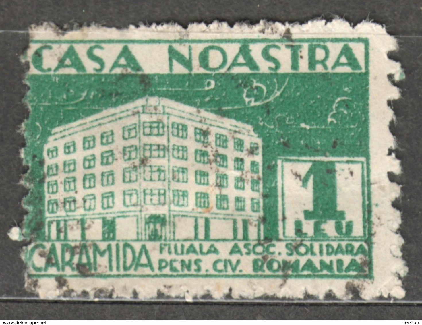 CASA NOASTRA CARAMIDA Solidarity For Pensioner House 1930 ROMANIA Charity Revenue TAX Label Cinderella Vignette - Fiscaux