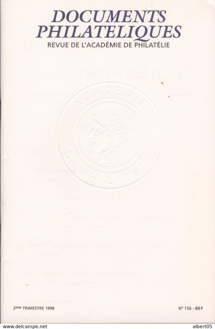 Revue De L'Académie De Philatélie - Documents Philatéliques N° 156 - Avec Sommaire - Philately And Postal History