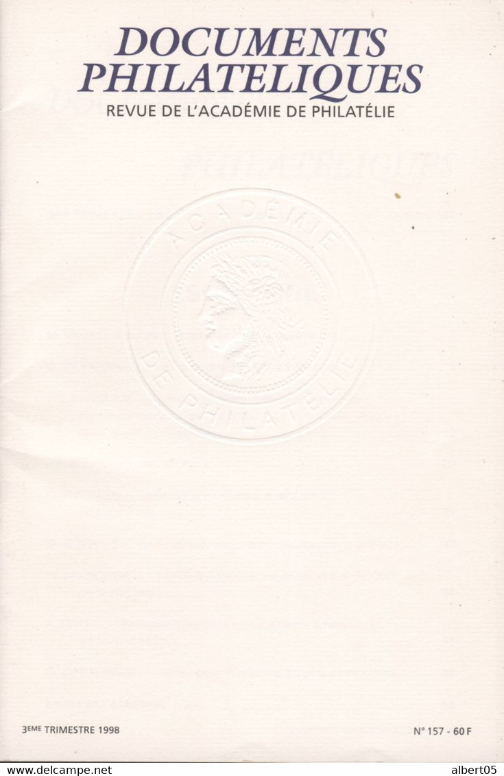 Revue De L'Académie De Philatélie - Documents Philatéliques N° 157 - Avec Sommaire - Philately And Postal History