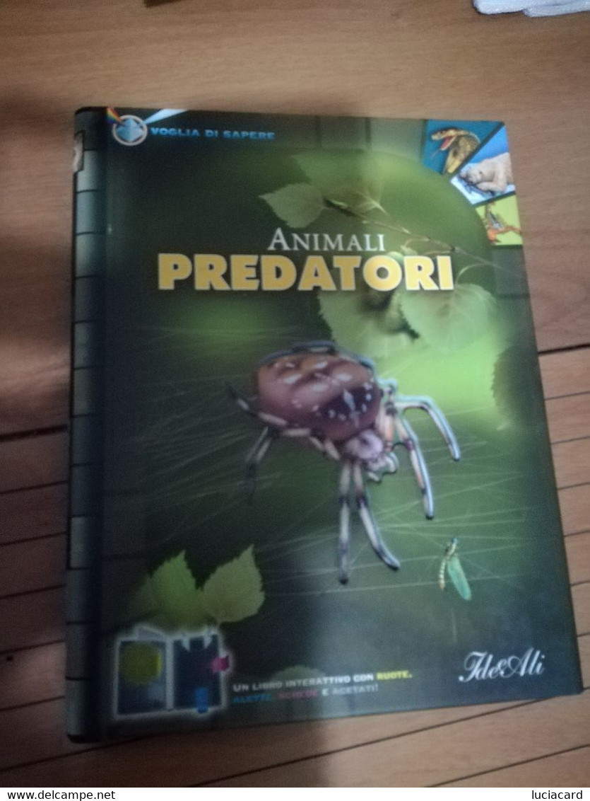 ANIMALI PREDATORI LIBRO INTERATTIVO CON RUOTE. ALETTE, SCHEDE E ACETATI - Bambini E Ragazzi