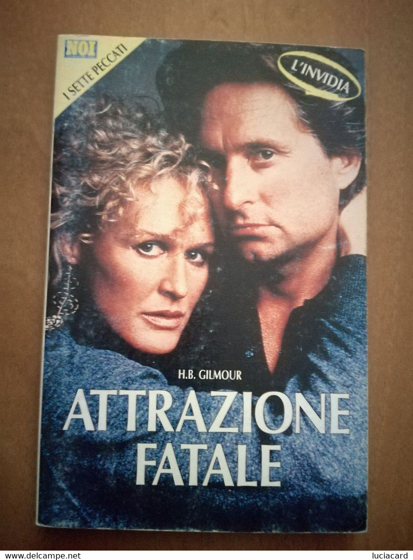 ATTRAZIONE FATALE -GILMOUR - Action Et Aventure