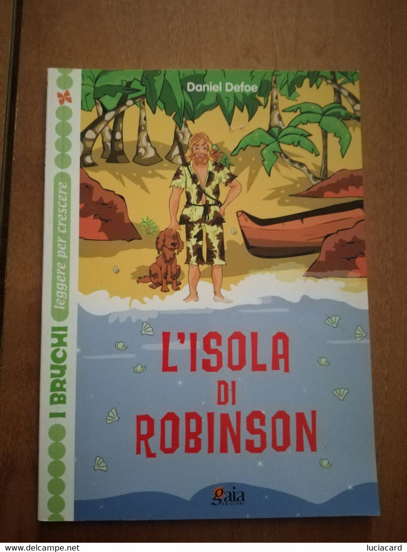 L'ISOLA DI ROBINSON -DANIEL DEFOE - Bambini E Ragazzi