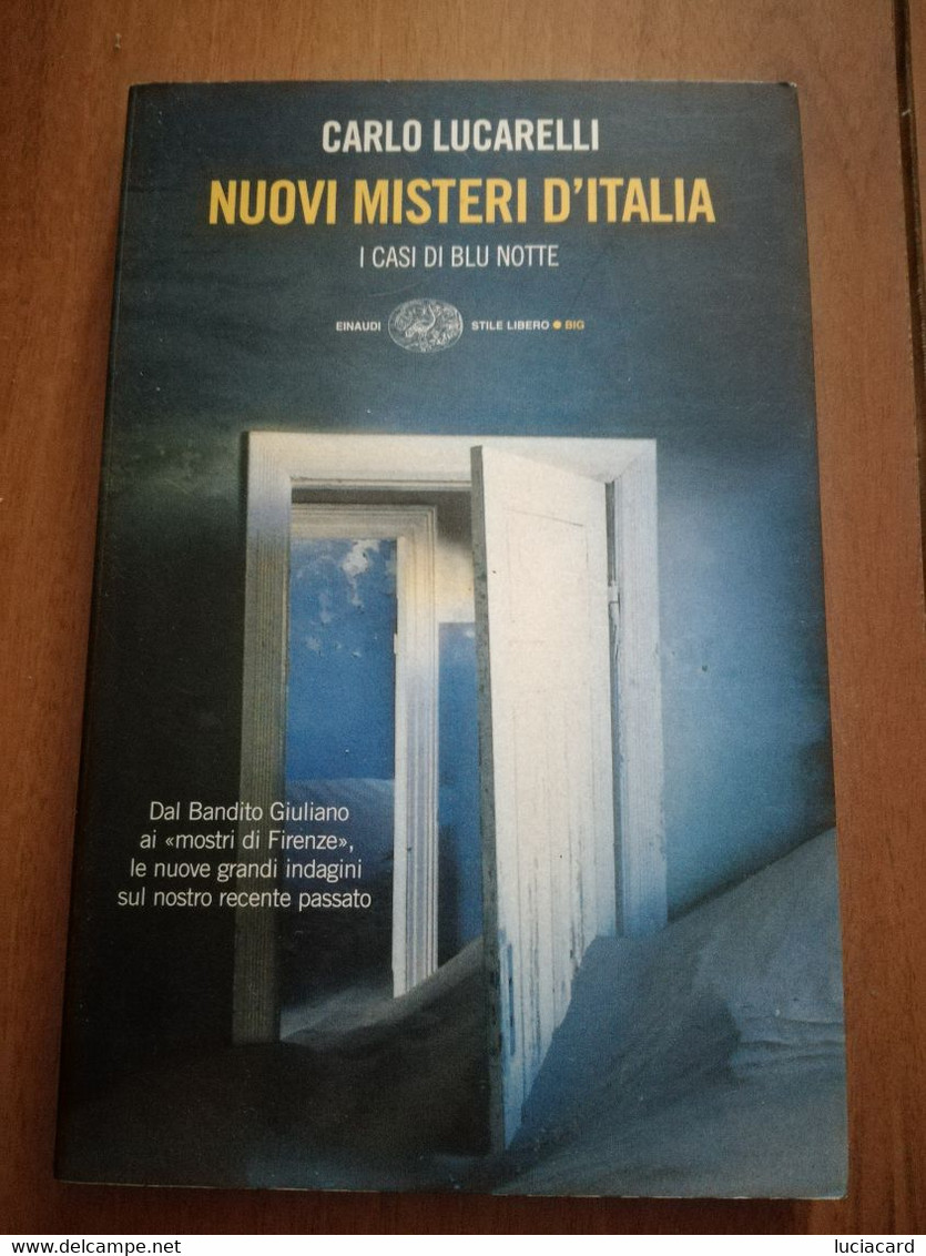 NUOVI MISTERI D'ITALIA -I CASI DI BLU NOTTE -CARLO LUCARELLI - Policíacos Y Suspenso