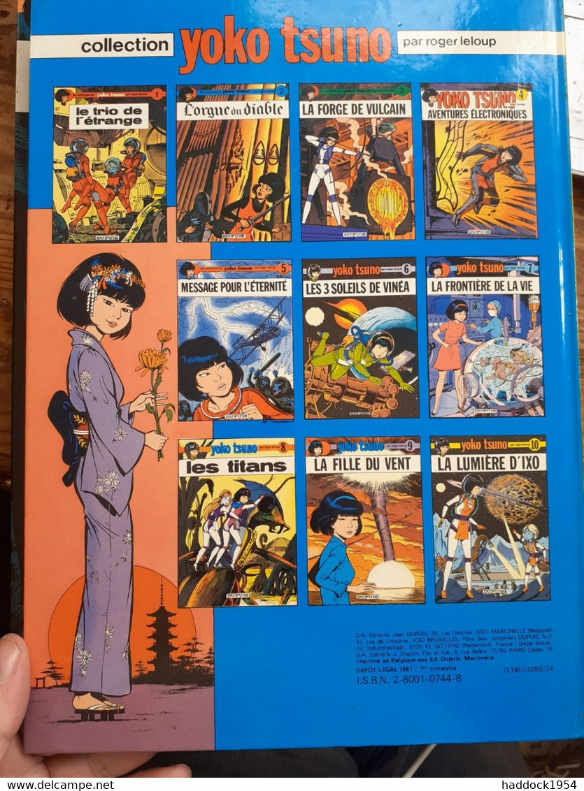 La Spirale Du Temps YOKO TSUNO Tome 11 ROGER LELOUP Dupuis 1981 - Yoko Tsuno