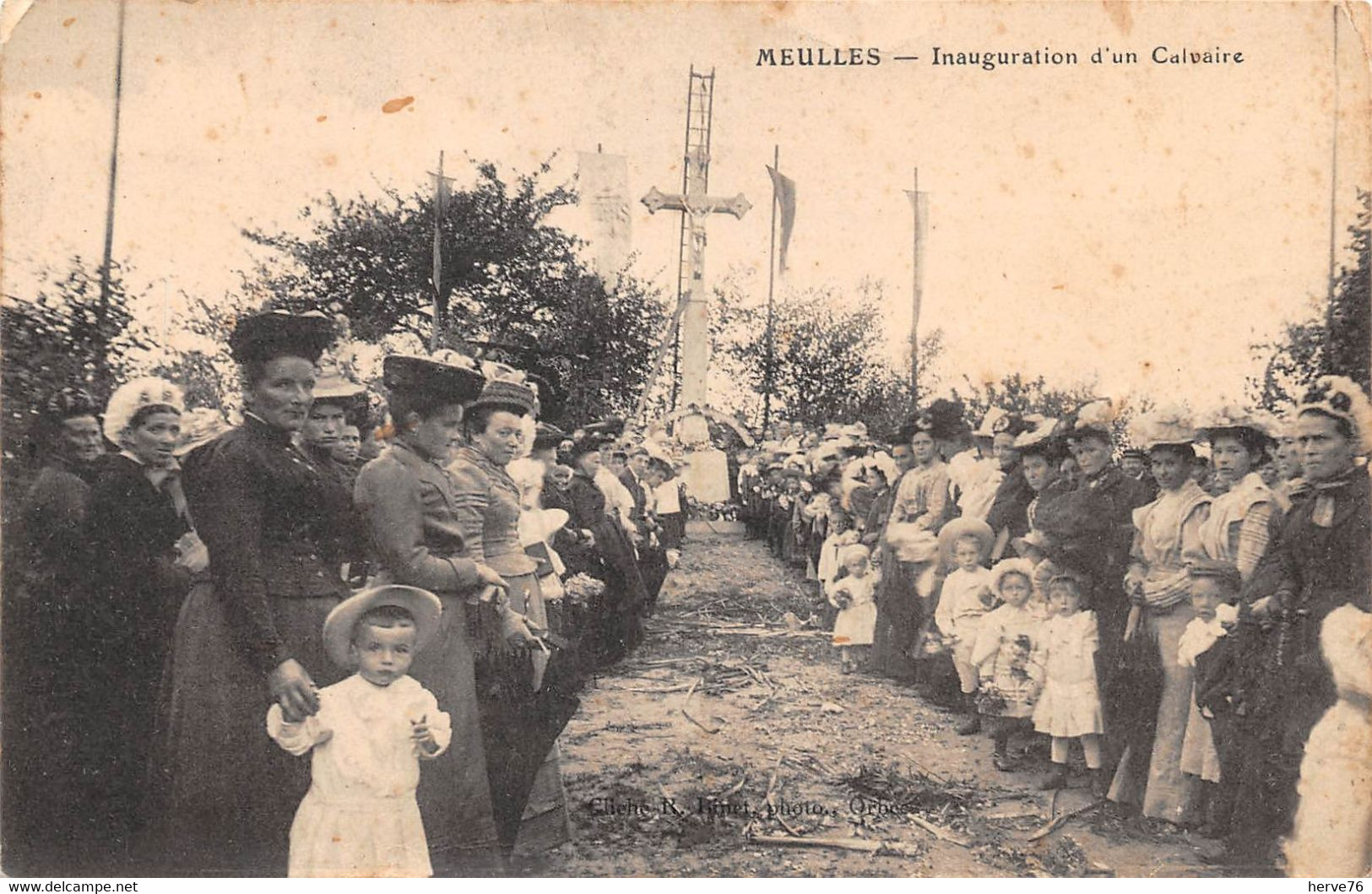 MEULLES - Inauguration D'un Calvaire - Otros & Sin Clasificación