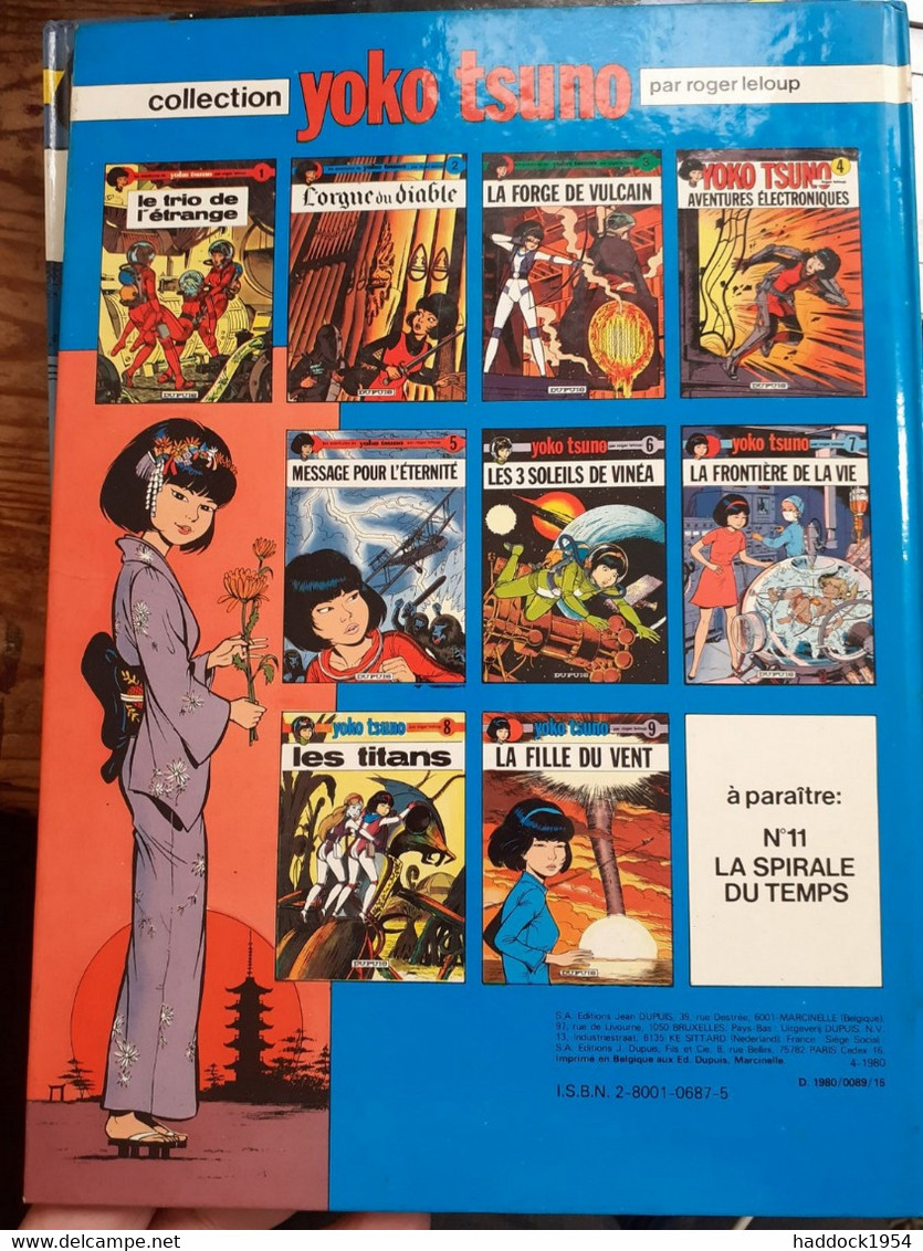 La Lumière D'IXO YOKO TSUNO Tome 10 ROGER LELOUP Dupuis 1980 - Yoko Tsuno