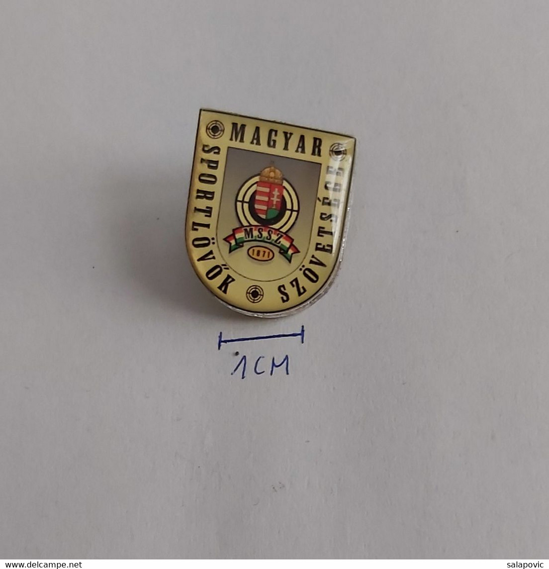 Hungary Shooting Federation Association Union Archery  PIN A7/1 - Archery