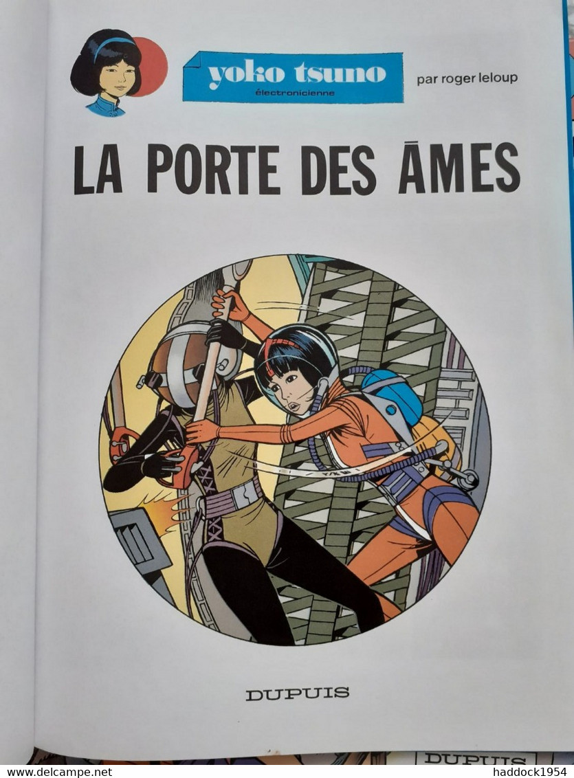 La Porte Des âmes YOKO TSUNO Tome 21 ROGER LELOUP Dupuis 1996 - Yoko Tsuno