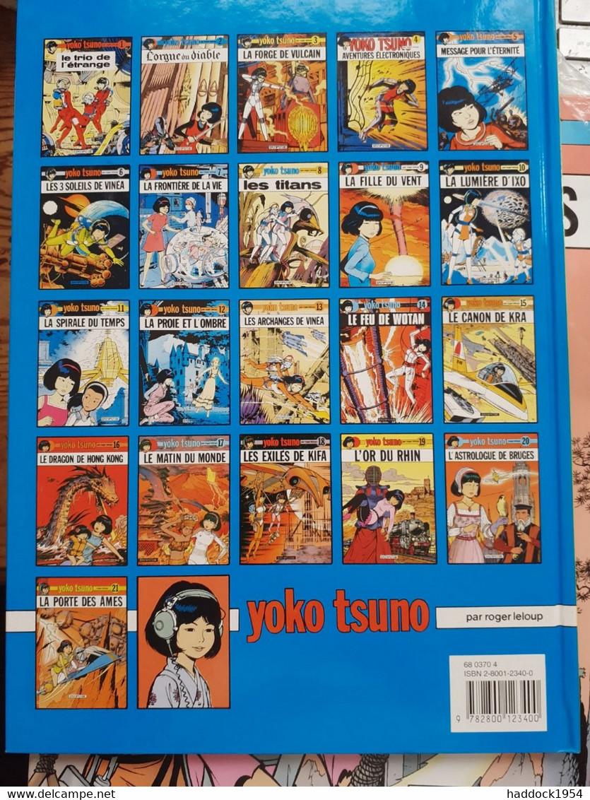 La Porte Des âmes YOKO TSUNO Tome 21 ROGER LELOUP Dupuis 1996 - Yoko Tsuno