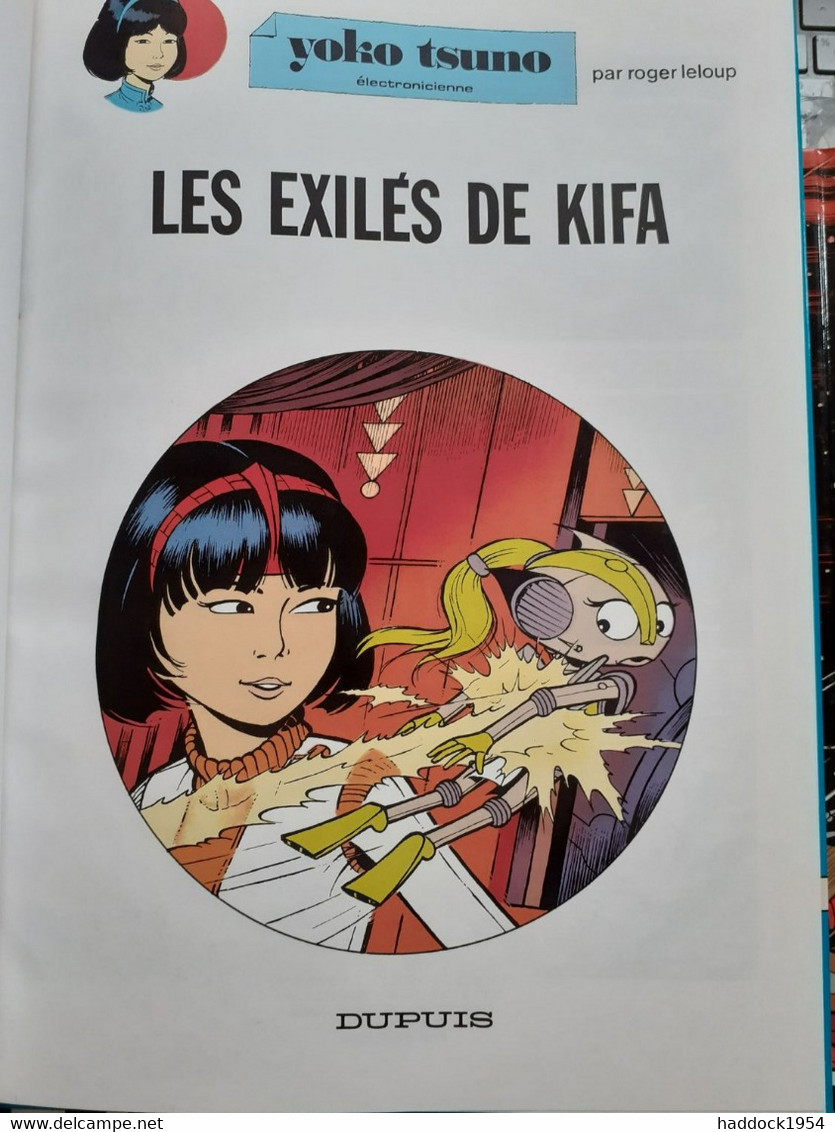 Les Exilés De KIFA YOKO TSUNO Tome 18 ROGER LELOUP Dupuis 1991 - Yoko Tsuno